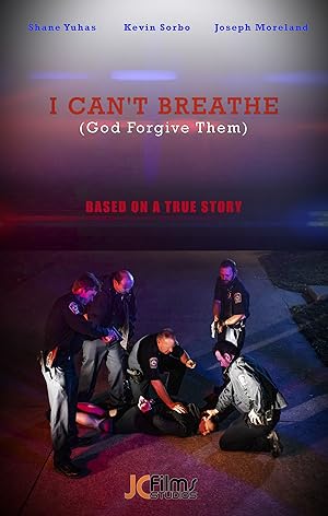 I Can't Breathe (God Forgive Them) (2022)