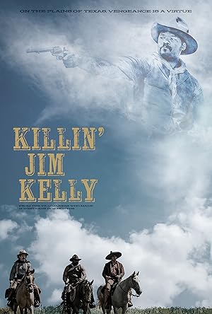 Killin' Jim Kelly (2025)