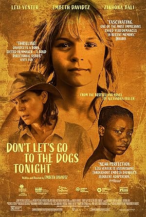 Don't Let's Go to the Dogs Tonight (2025)