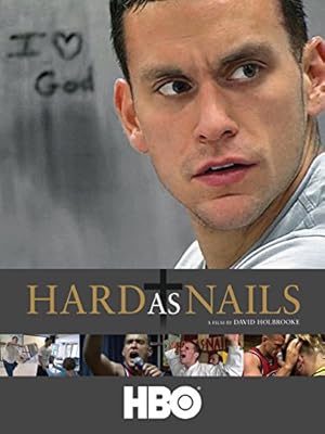 Hard As Nails (2007)