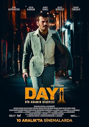 Dayı: Bir Adamın Hikâyesi (2021)