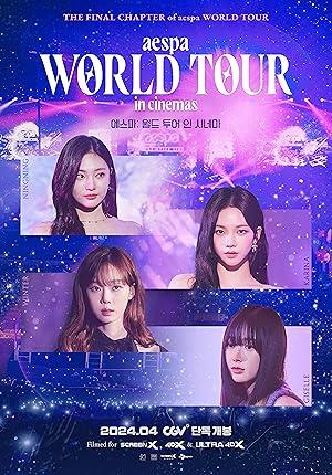 aespa: WORLD TOUR in cinemas (2024)