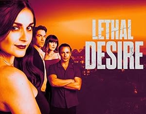 Lethal Desire (2025)