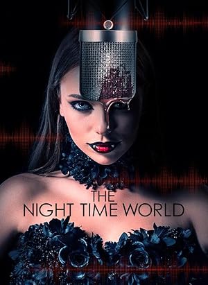 The Night Time World (2025)