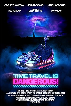 Time Travel Is Dangerous! (2025)