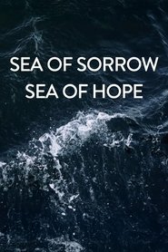 Sea of Sorrow - Sea of Hope (2018)