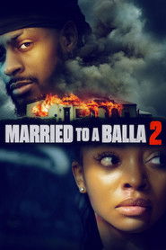 Married to a Balla 2 (2025)