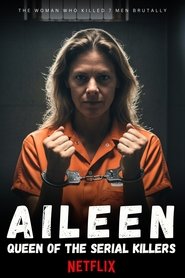 Aileen: Queen of the Serial Killers (2025)
