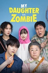My Daughter is a Zombie (2025)