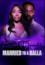 Married to a Balla (2024)