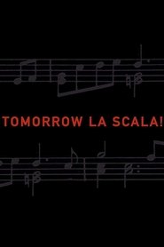 Tomorrow La Scala! (2002)